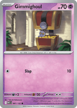 Gimmighoul Common Mega Evolution