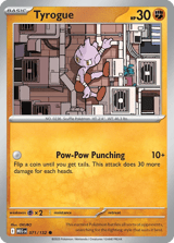 Tyrogue Common Mega Evolution