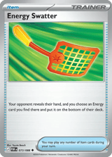 Energy Swatter Uncommon Perfect Order