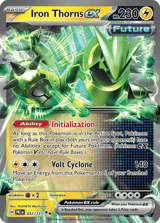 Iron Thorns ex Double Rare Prismatic Evolutions