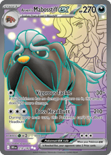 Arven's Mabosstiff ex Ultra Rare Destined Rivals