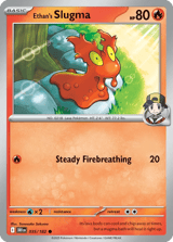 Ethan's Slugma Common Destined Rivals