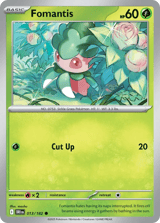 Fomantis Common Destined Rivals